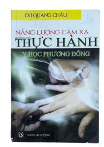 Năng lượng cảm xạ, y học phương đông